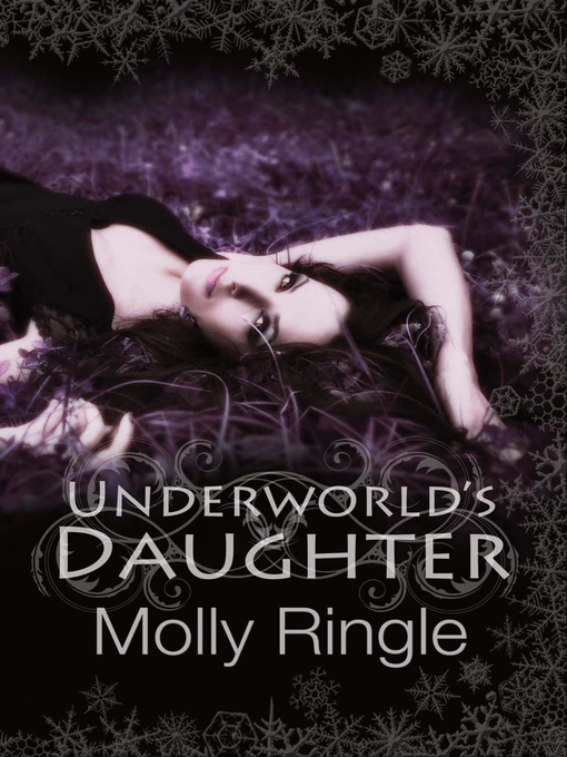 Title details for Underworld's Daughter by Molly Ringle - Available